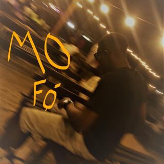 Mo Fo