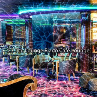 23 Le Lounge Piano Café Lounge