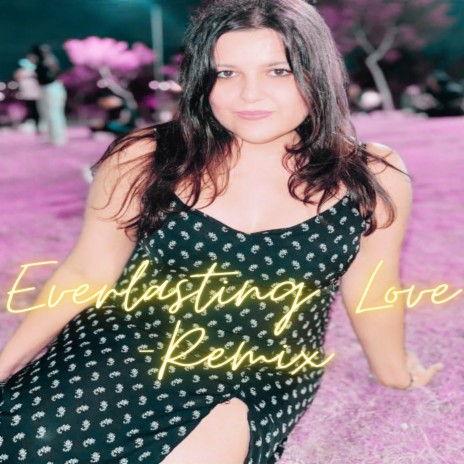 Everlasting Love - House Remix | Boomplay Music