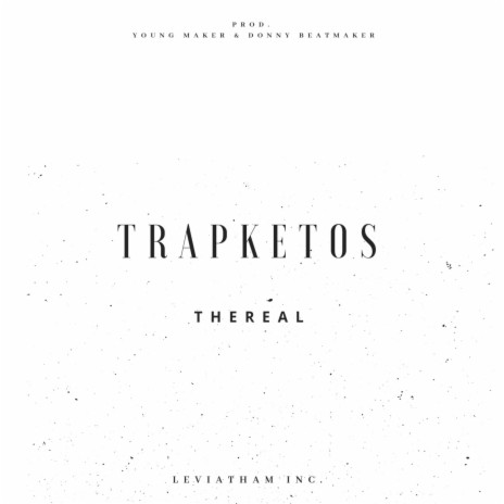 Trapketos | Boomplay Music