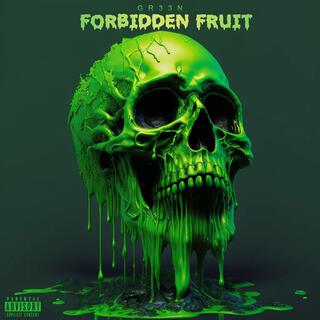 FORBIDDEN FRUIT