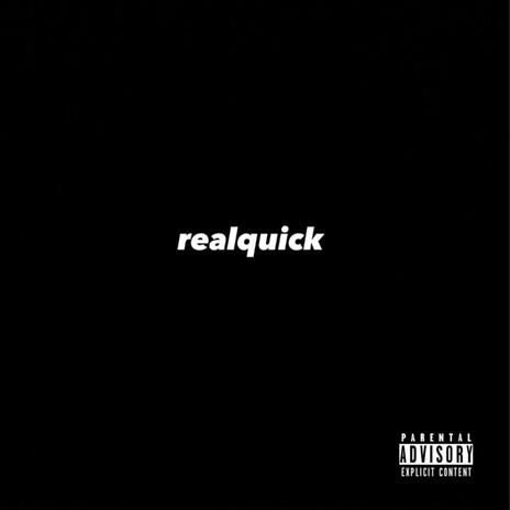 realquick | Boomplay Music