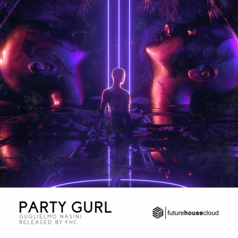 Party Gurl | Boomplay Music