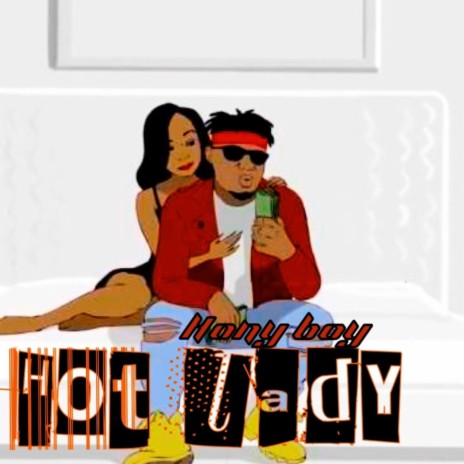 Hot Lady | Boomplay Music