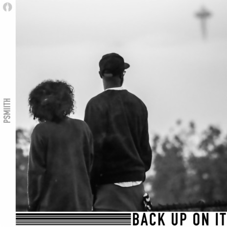 Back Up on It | Boomplay Music