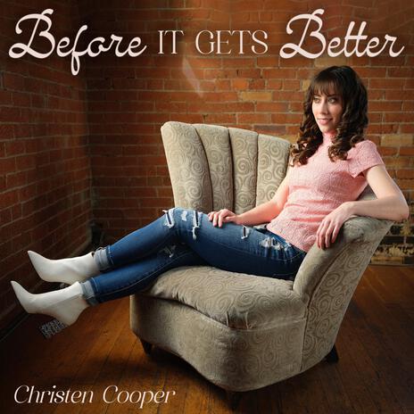 Before It Gets Better | Boomplay Music