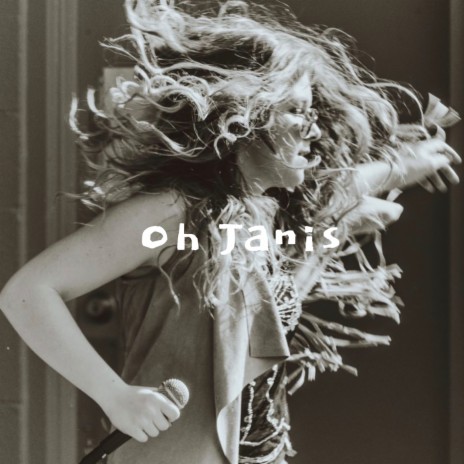 Oh Janis | Boomplay Music