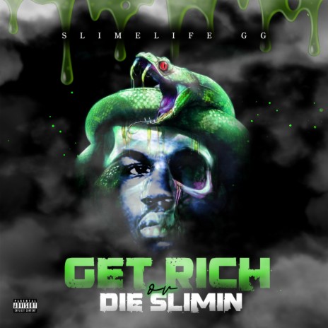 Get Rich Or Die Slimin | Boomplay Music