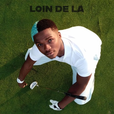 Loin De Là | Boomplay Music