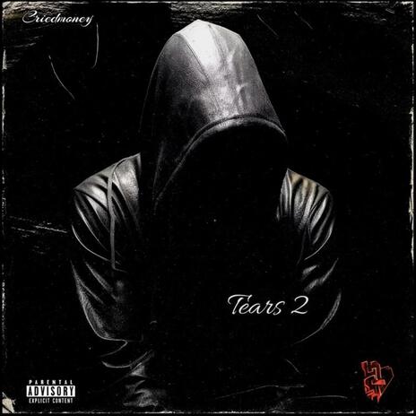 Tears 2 | Boomplay Music