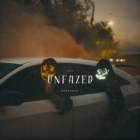 UNFAZED | Boomplay Music