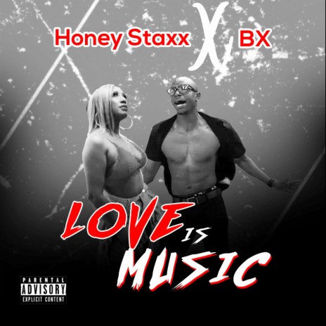 Love is Music ft. BX | Boomplay Music