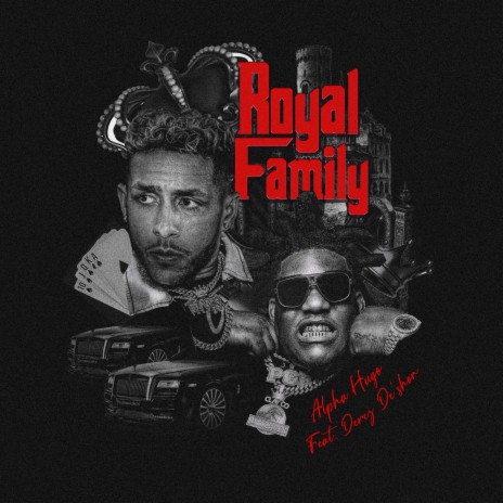 Royal Family (Radio Edit) ft. Derez De'Shon
