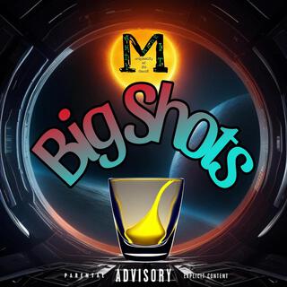 Big Shots lyrics | Boomplay Music