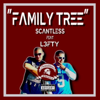 FAMILY TREE (RIP L3FTY)