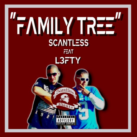 FAMILY TREE (RIP L3FTY) | Boomplay Music