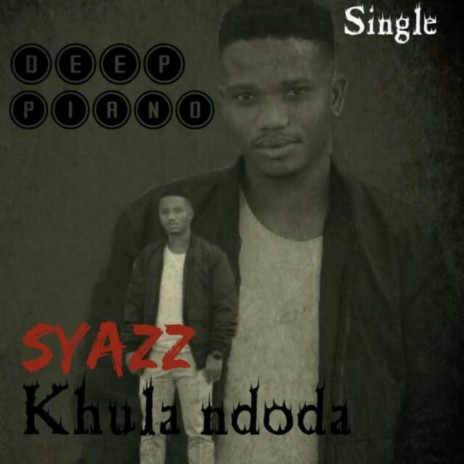 Khula ndoda | Boomplay Music