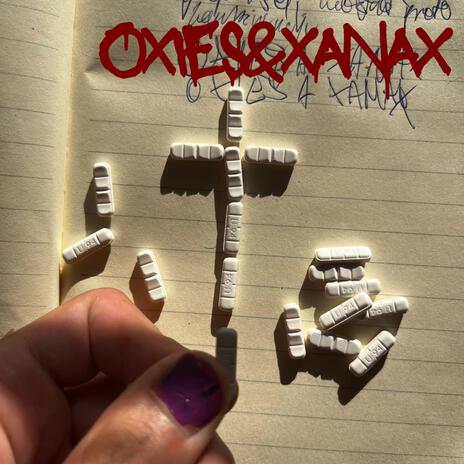 OXIES&XANAX | Boomplay Music