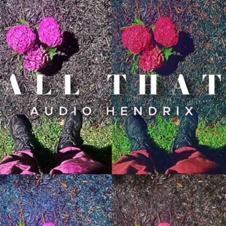 All That | Boomplay Music