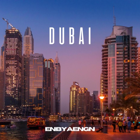 Dubai (Arabic Trap) | Boomplay Music