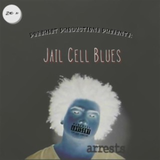 Jail Cell Blues