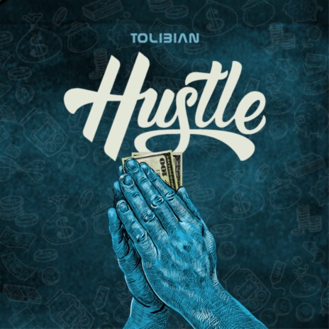 Hustle | Boomplay Music