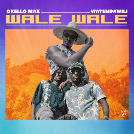 Wale Wale ft. Watendawili | Boomplay Music