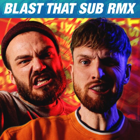 Blast That Sub (VIP Remix) ft. Madox & B-Art | Boomplay Music