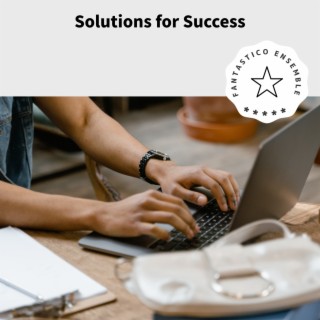 Solutions for Success