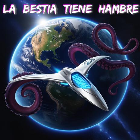 La Bestia Tiene Hambre ft. Zerry | Boomplay Music