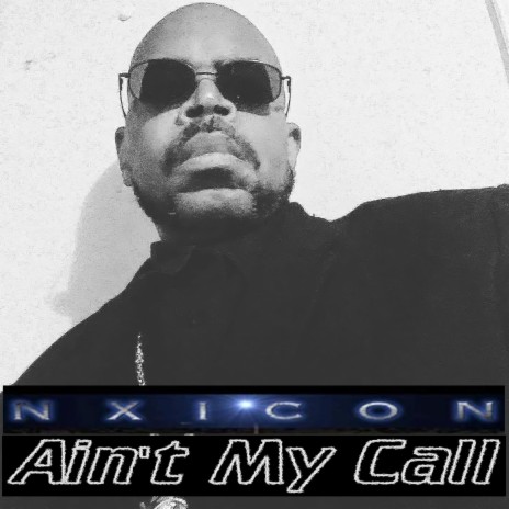 Ain't My Call | Boomplay Music