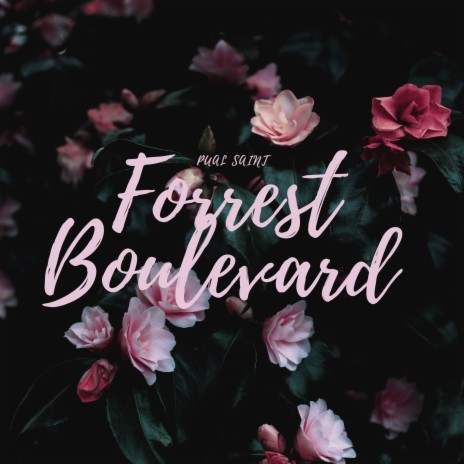 Forrest Boulevard (Radio Edit) ft. BLAVKGÜARD | Boomplay Music