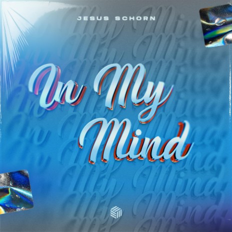 In My Mind | Boomplay Music