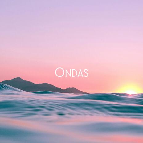 Ondas | Boomplay Music