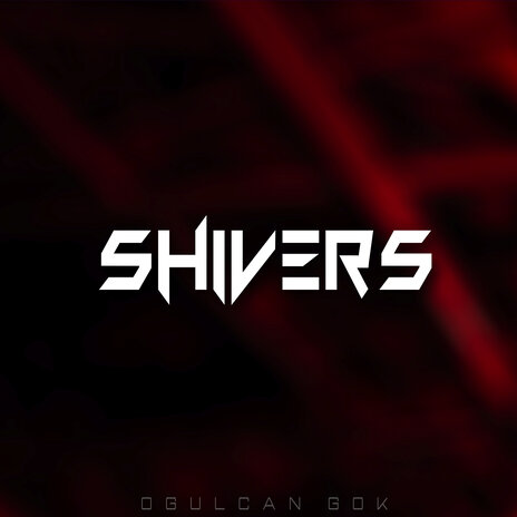 Shivers | Boomplay Music