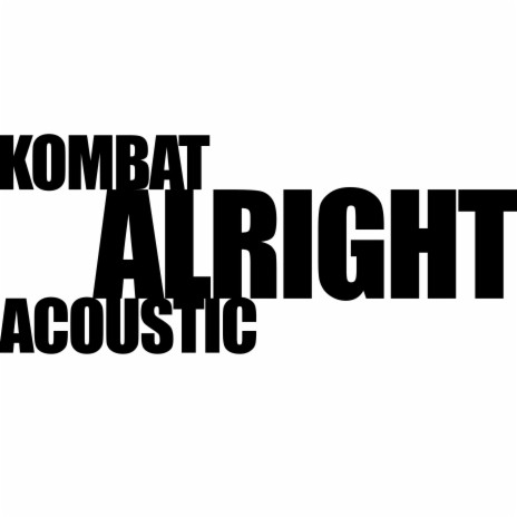 Alright (Acoustic)