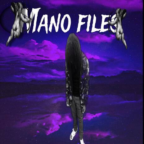 MANO FILES