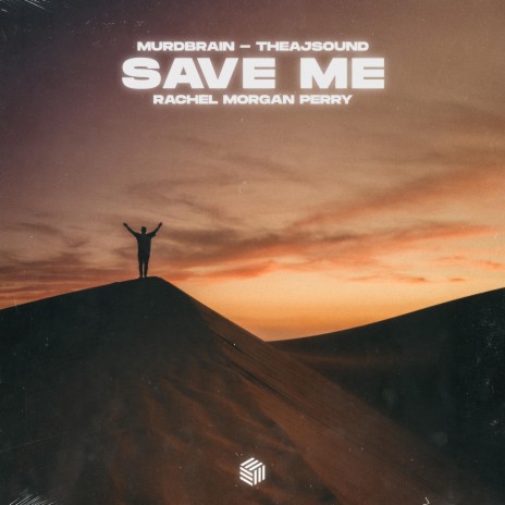 Save Me ft. theajsound & Rachel Morgan Perry | Boomplay Music