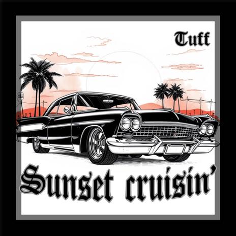 Sunset Cruisin' | Boomplay Music