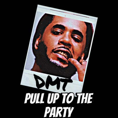 Pull up to the party | Boomplay Music