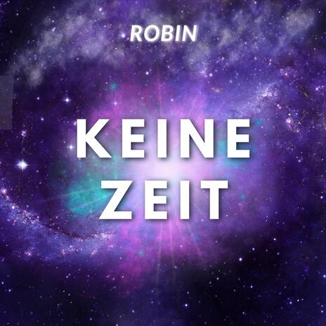 Keine Zeit | Boomplay Music