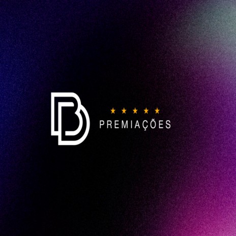 Bd Premiações | Boomplay Music