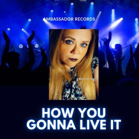 How you gonna Live it (Live) | Boomplay Music