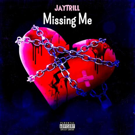 Missing Me | Boomplay Music