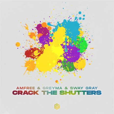 Crack The Shutters ft. GREYMA & Sway Gray | Boomplay Music