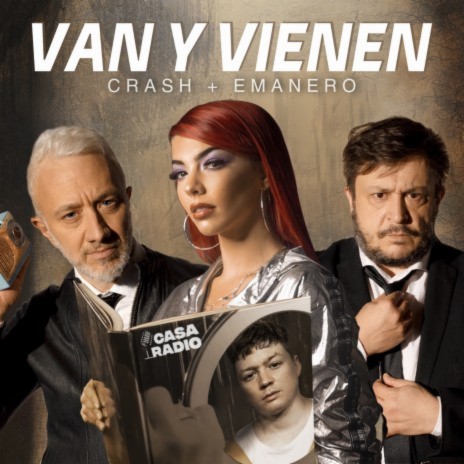 Van y Vienen ft. Emanero | Boomplay Music