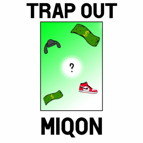 Trap Out | Boomplay Music