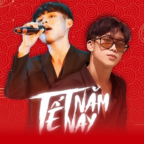 Tết Năm Nay ft. VB | Boomplay Music