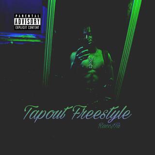 Tapout Freestyle