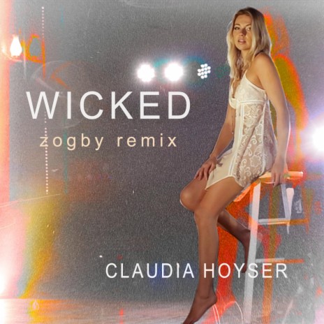 Wicked (Zogby Remix) | Boomplay Music